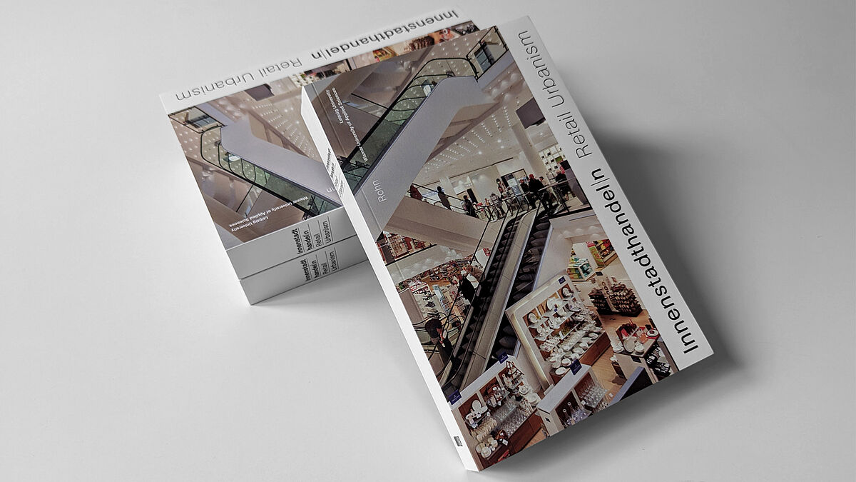 Innenstadthandel|n, Retail Urbanism