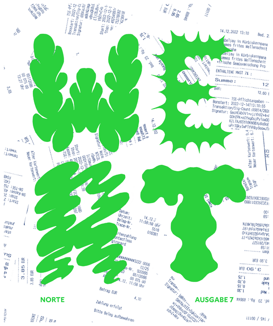 Mildred Maass, Ronja S. Wagler, Marieke Fröhling, Charlotte Ruchhöft, Ole Freytag, Jorge Schatz: Norte #7: Wert